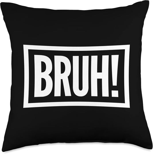 Bruh Shirt Meme Funny Graphic for Teen Boy Throw Pillow