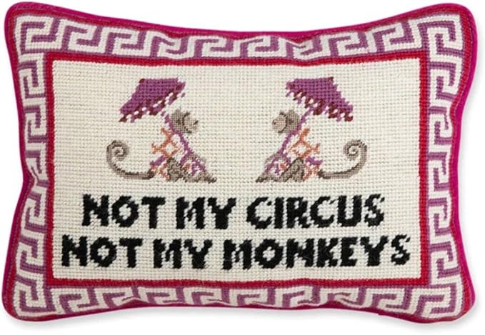 FURBISH Needlepoint Decorative Throw Pillow - Not My Circus Not My Monkeys, Small Embroidered Accent Pillow for Bed, Chair, Couch, Sofa, Eclectic Home Decor, 10" x 14"