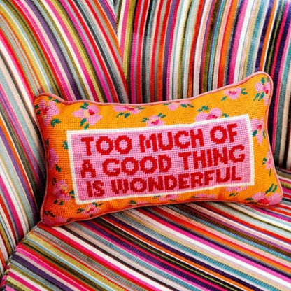 FURBISH Needlepoint Decorative Throw Pillow - Too Much - 8" x 14" - Small Embroidered Accent Pillow for Bed, Chair, Couch, Sofa - Eclectic Home Decor