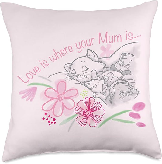Disney The Aristocats Love is Where Your Mum is Mother’s Day Throw Pillow