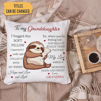 Hyturtle Personalized to My Granddaughter Pillow (Insert Included) Gifts from Grandma - Birthday Graduation Gifts for Granddaughter - Sloth Custom Name Sofa Couch Cushion Home Decor Throw Pillow