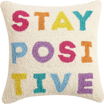 Stay Positive Wool Hook Inspirational Pillow by The Pillow Shoppe